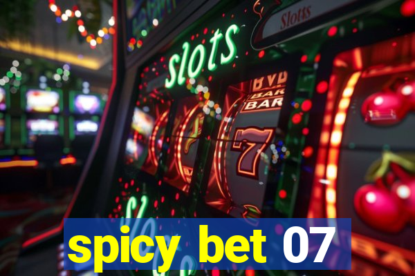 spicy bet 07