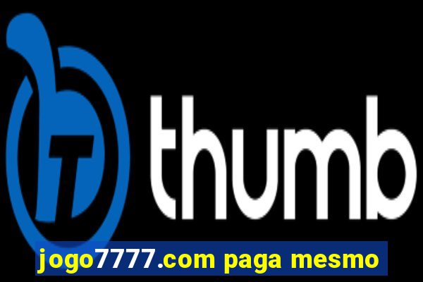 jogo7777.com paga mesmo