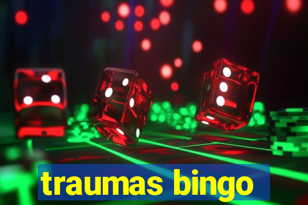 traumas bingo