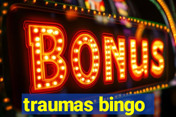 traumas bingo