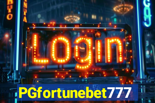 PGfortunebet777