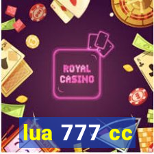 lua 777 cc