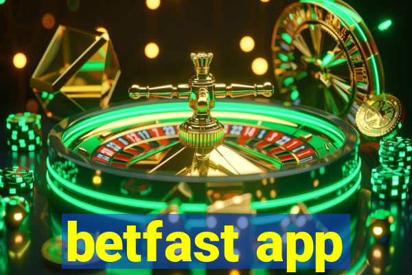 betfast app