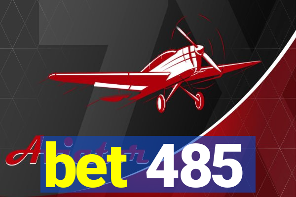 bet 485