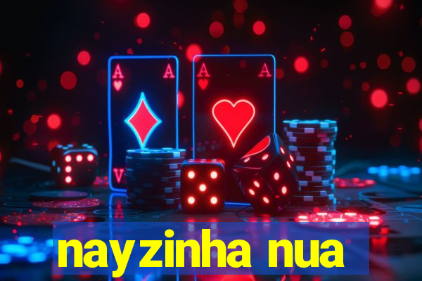 nayzinha nua