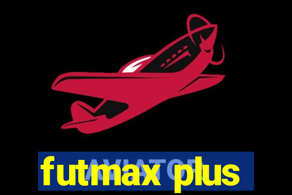 futmax plus