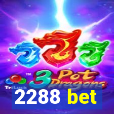 2288 bet