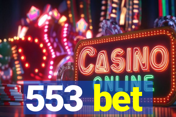 553 bet