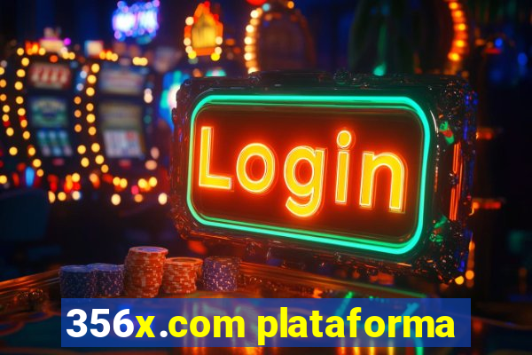 356x.com plataforma