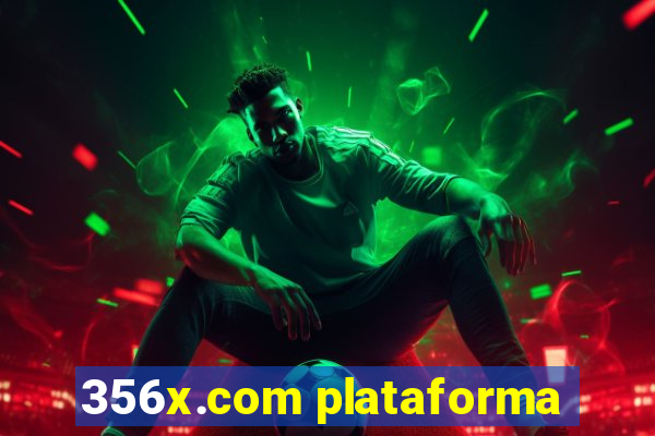 356x.com plataforma