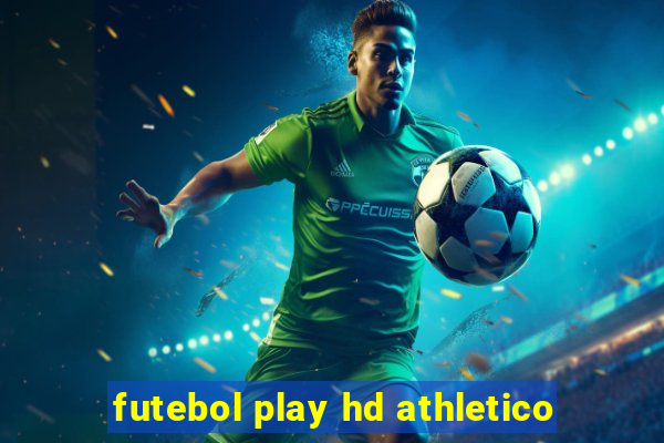 futebol play hd athletico