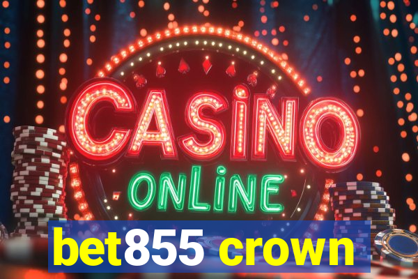 bet855 crown