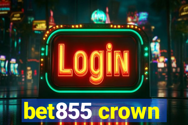 bet855 crown