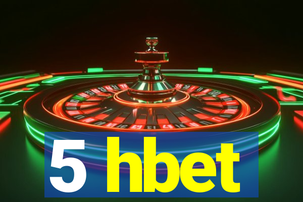 5 hbet