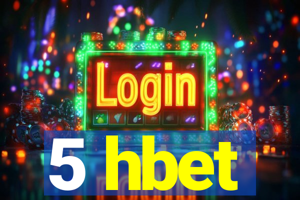 5 hbet