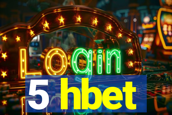 5 hbet