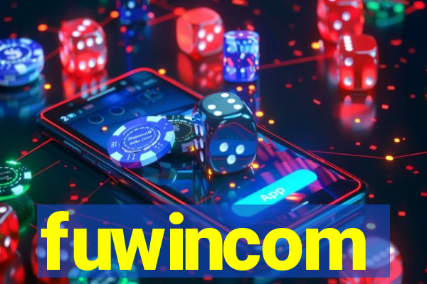 fuwincom