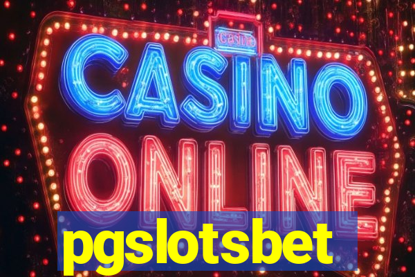 pgslotsbet