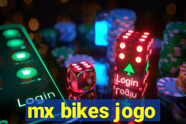 mx bikes jogo