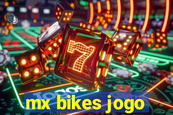 mx bikes jogo