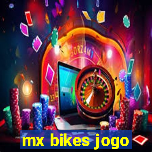 mx bikes jogo