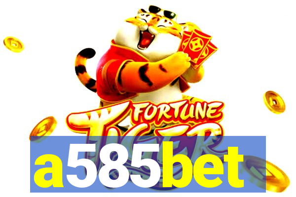 a585bet