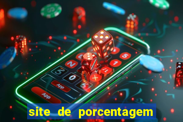 site de porcentagem slots pg