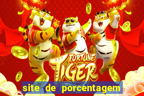 site de porcentagem slots pg