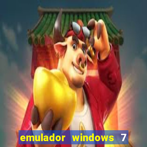 emulador windows 7 32 bits