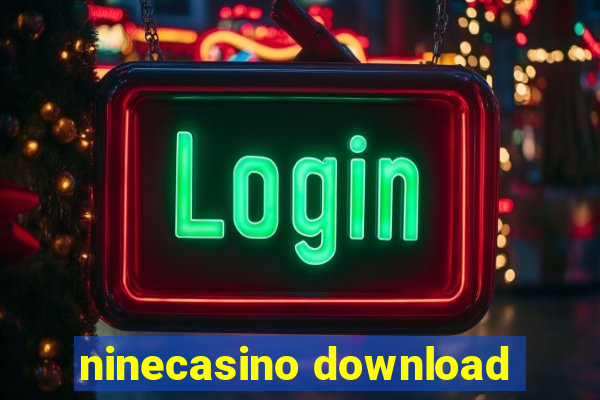 ninecasino download