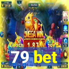 79 bet