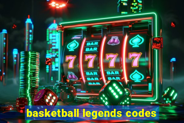 basketball legends codes