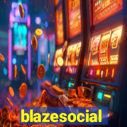 blazesocial