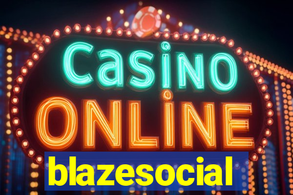 blazesocial