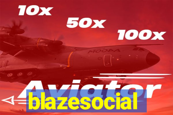 blazesocial