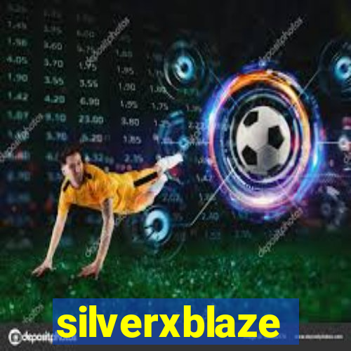 silverxblaze