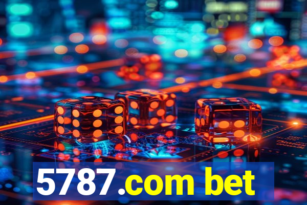 5787.com bet