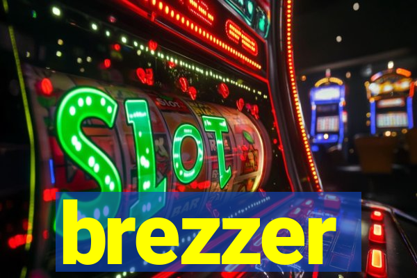 brezzer