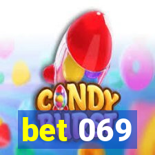 bet 069