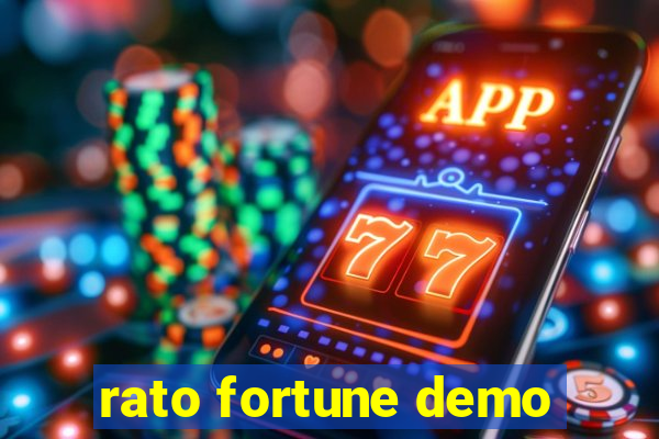 rato fortune demo