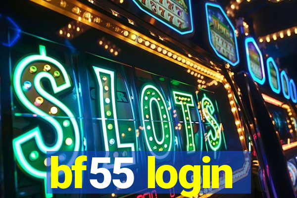 bf55 login