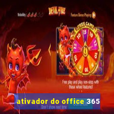 ativador do office 365