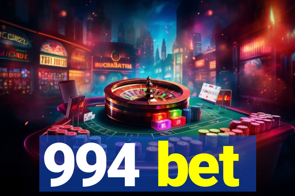 994 bet