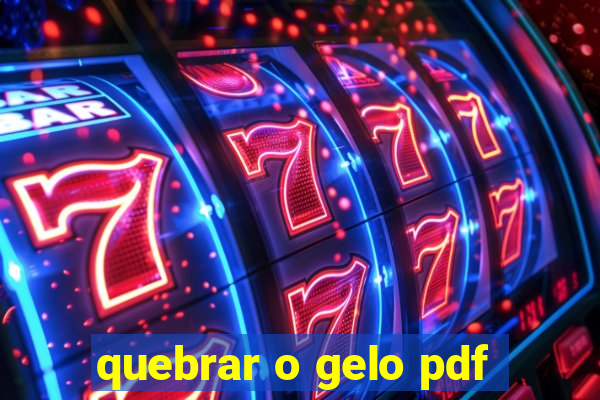 quebrar o gelo pdf