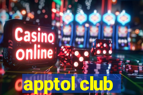 apptol club