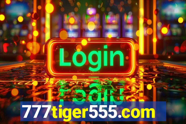 777tiger555.com