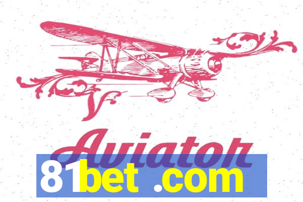 81bet .com