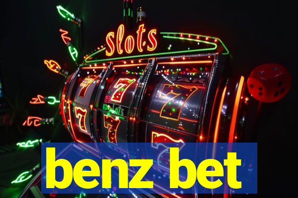 benz bet