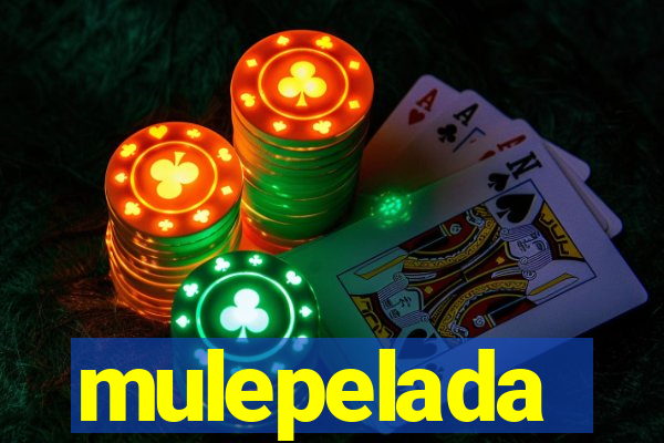 mulepelada