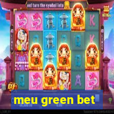 meu green bet